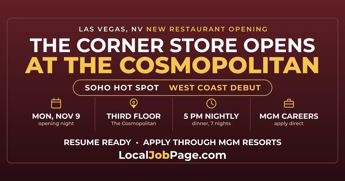 SoHo's The Corner Store Opens at The Cosmopolitan November 9: What It Means for Las Vegas Restaurant Jobs