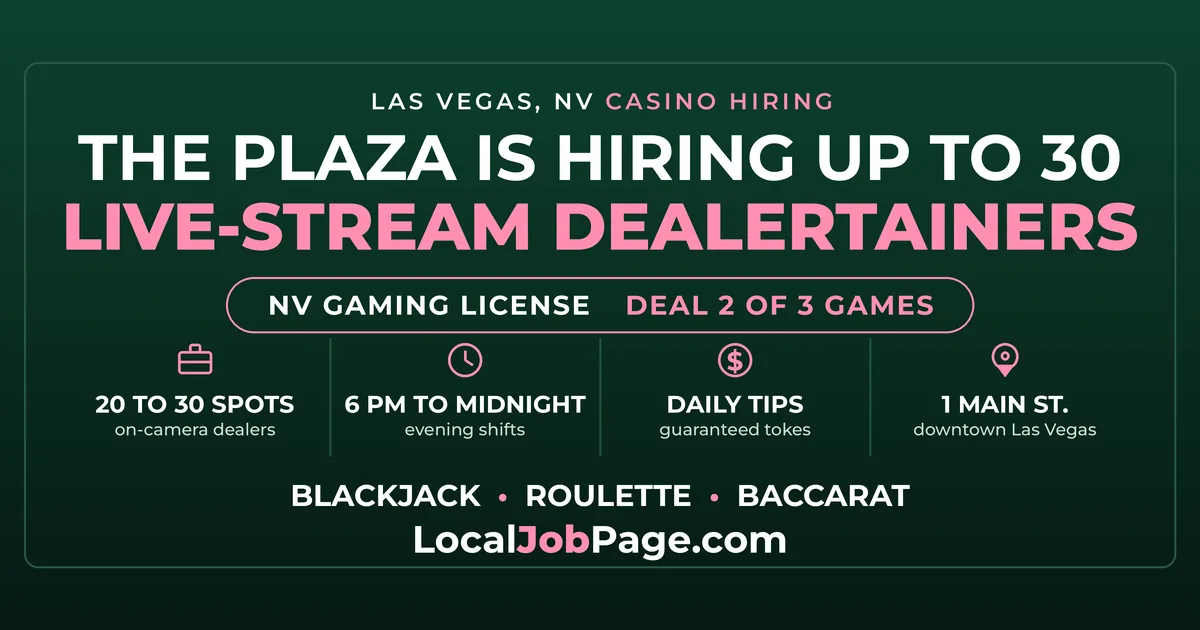 The Plaza Is Hiring Up to 30 Live-Stream "Dealertainers" in Downtown Las Vegas